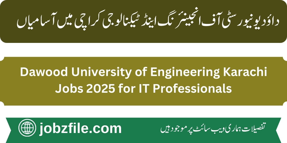 Dawood University of Engineering Karachi Jobs 2025